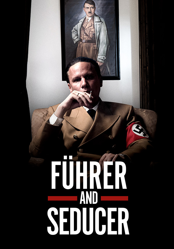 Fuhrer and Seducer - Poster